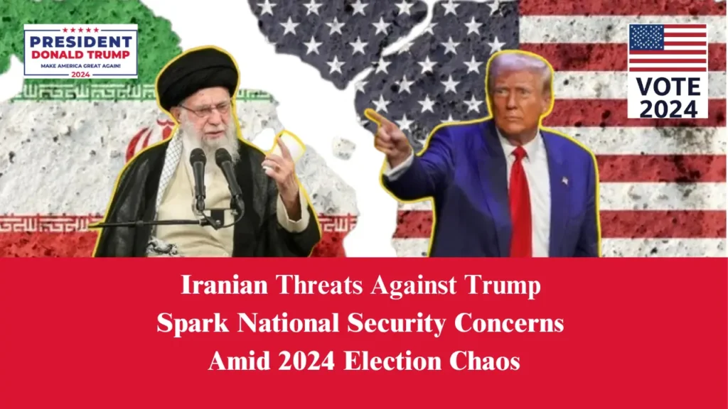 Iranian Threats Against Trump